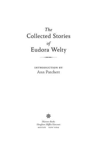 The Collected Stories Of Eudora Welty - Eudora Welty · 1982