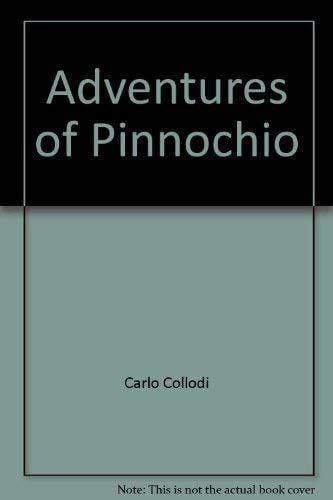 Adventures of Pinnochio - Carlo Collodi · 1982