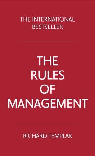 The Rules of Management - Richard Templar · 2015
