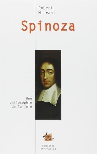 Spinoza - Robert Misrahi · 2011