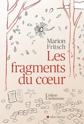 Les Fragments du coeur - Marion Fritsch, @Unlivre_Unehistoire_ · 2024