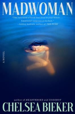 Madwoman - Chelsea Bieker · 2024