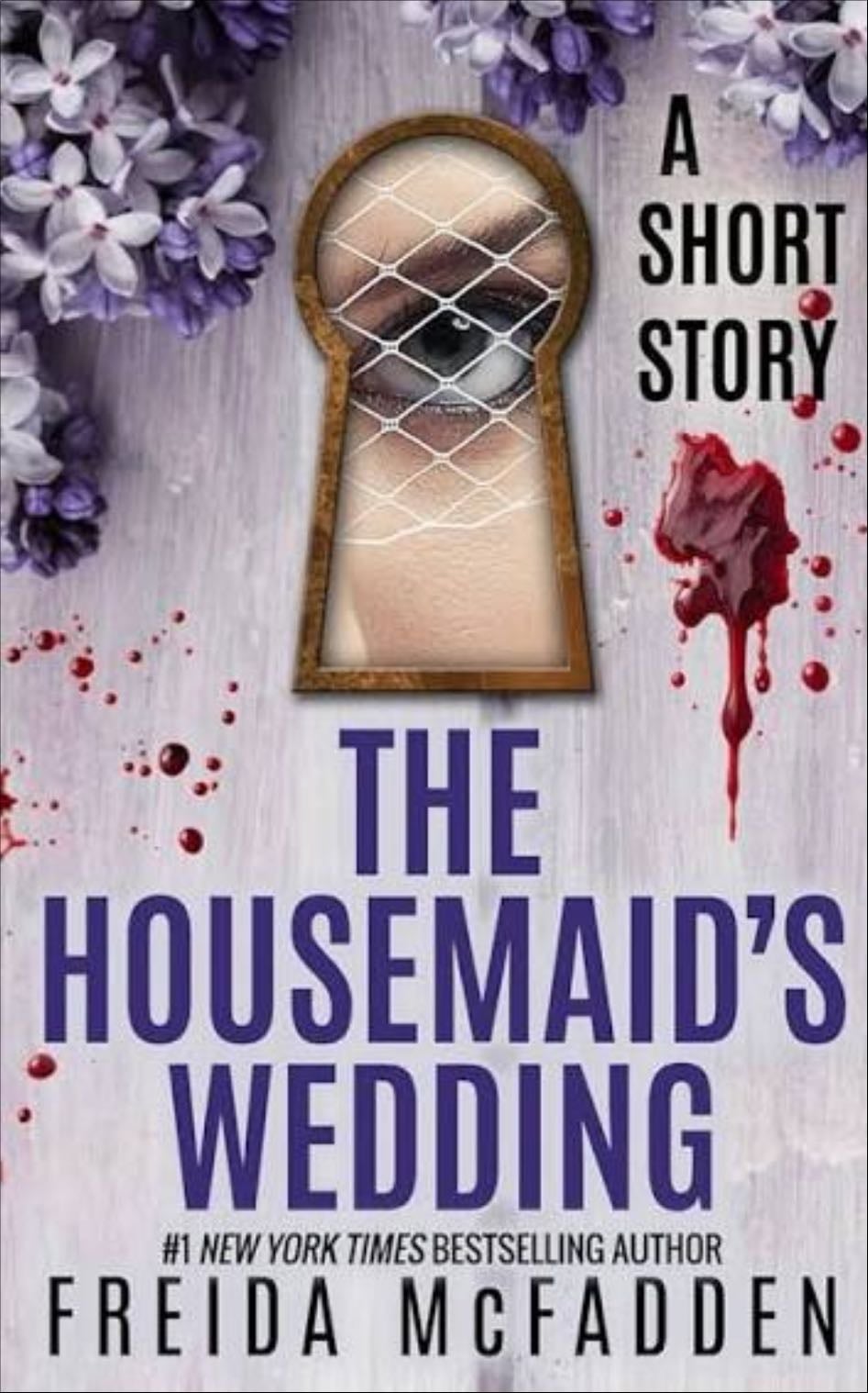The Housemaid’s Wedding - Freida McFadden · 10/25