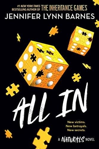 All In (The Naturals, 3) - Jennifer Lynn Barnes · 2023