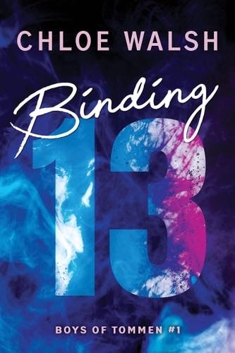 Binding 13 (Boys of Tommen, 1) - Chloe Walsh · 2023