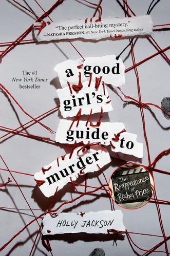 A Good Girl's Guide to Murder - Holly Jackson · 2021