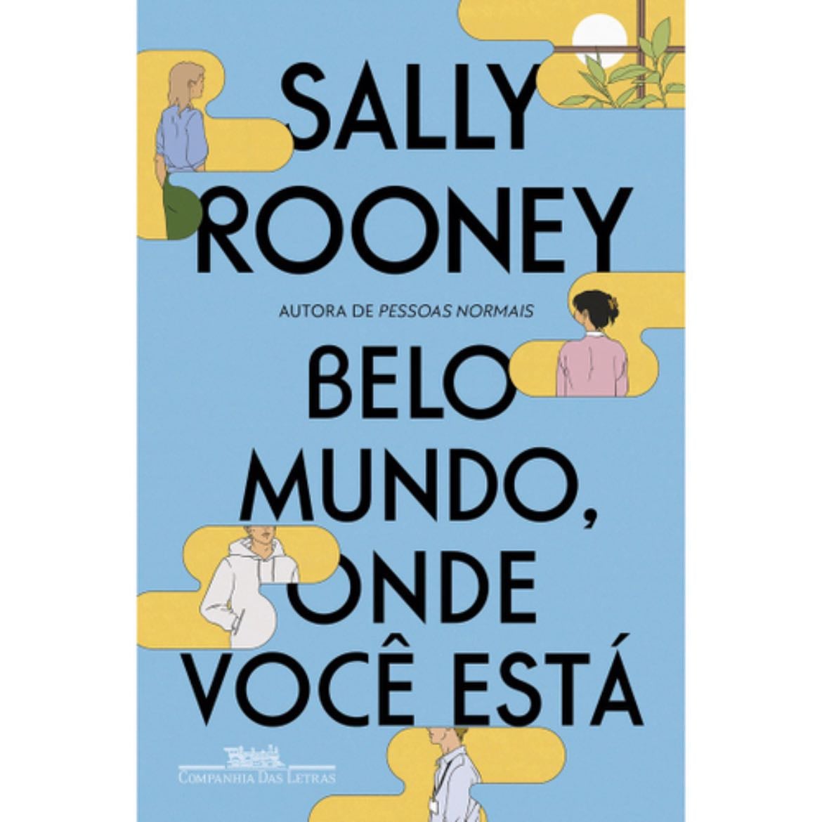 Belo mundo onde você está - Sally Rooney