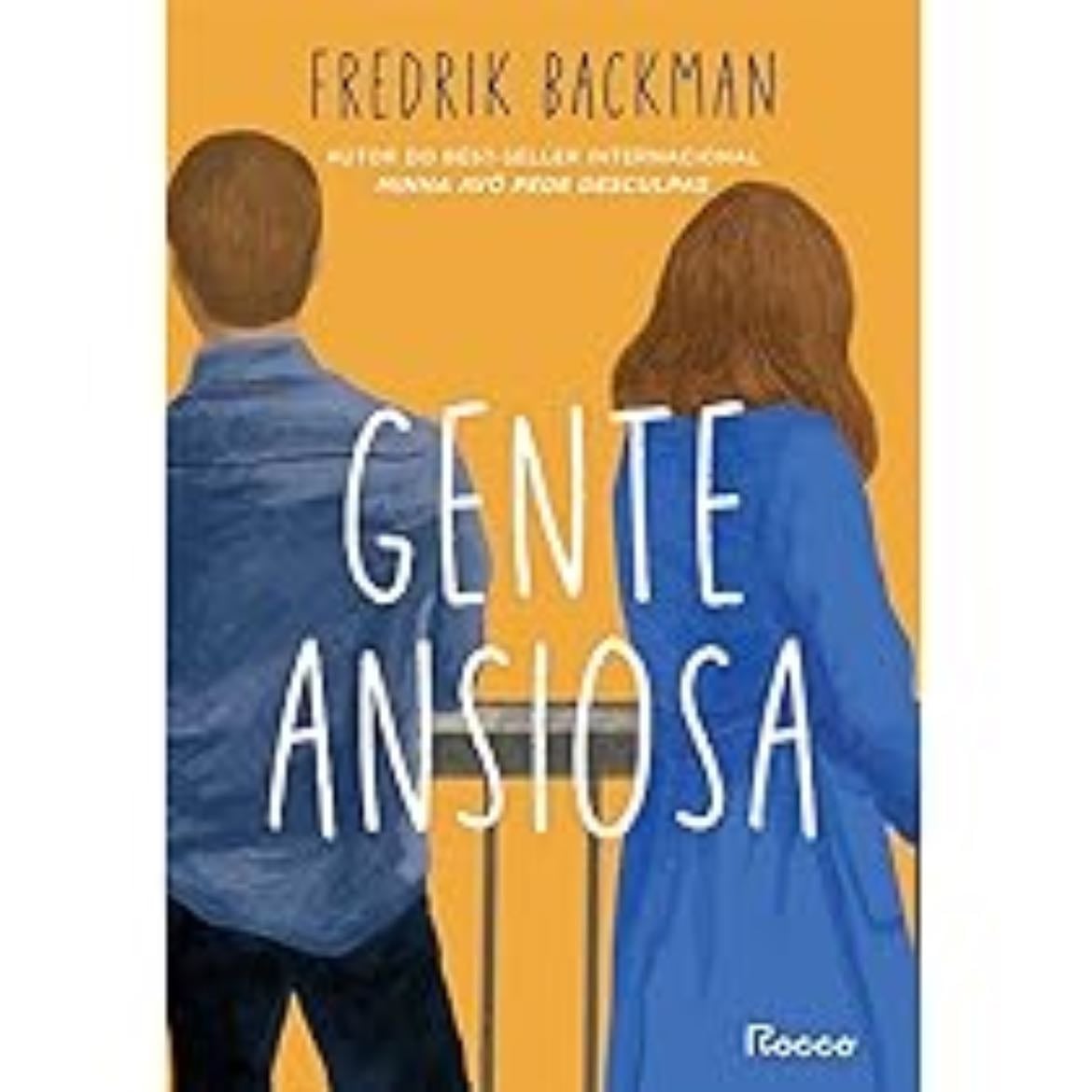 Gente ansiosa - Fredrik Backman