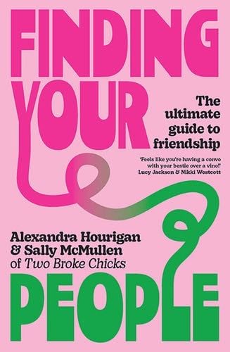 Finding Your People - Alexandra Hourigan, Sally McMullen · 2024