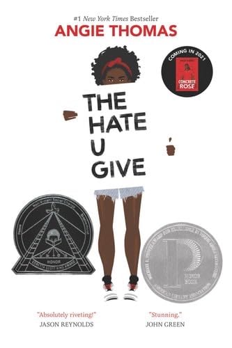 The Hate U Give - Angie Thomas · 2017