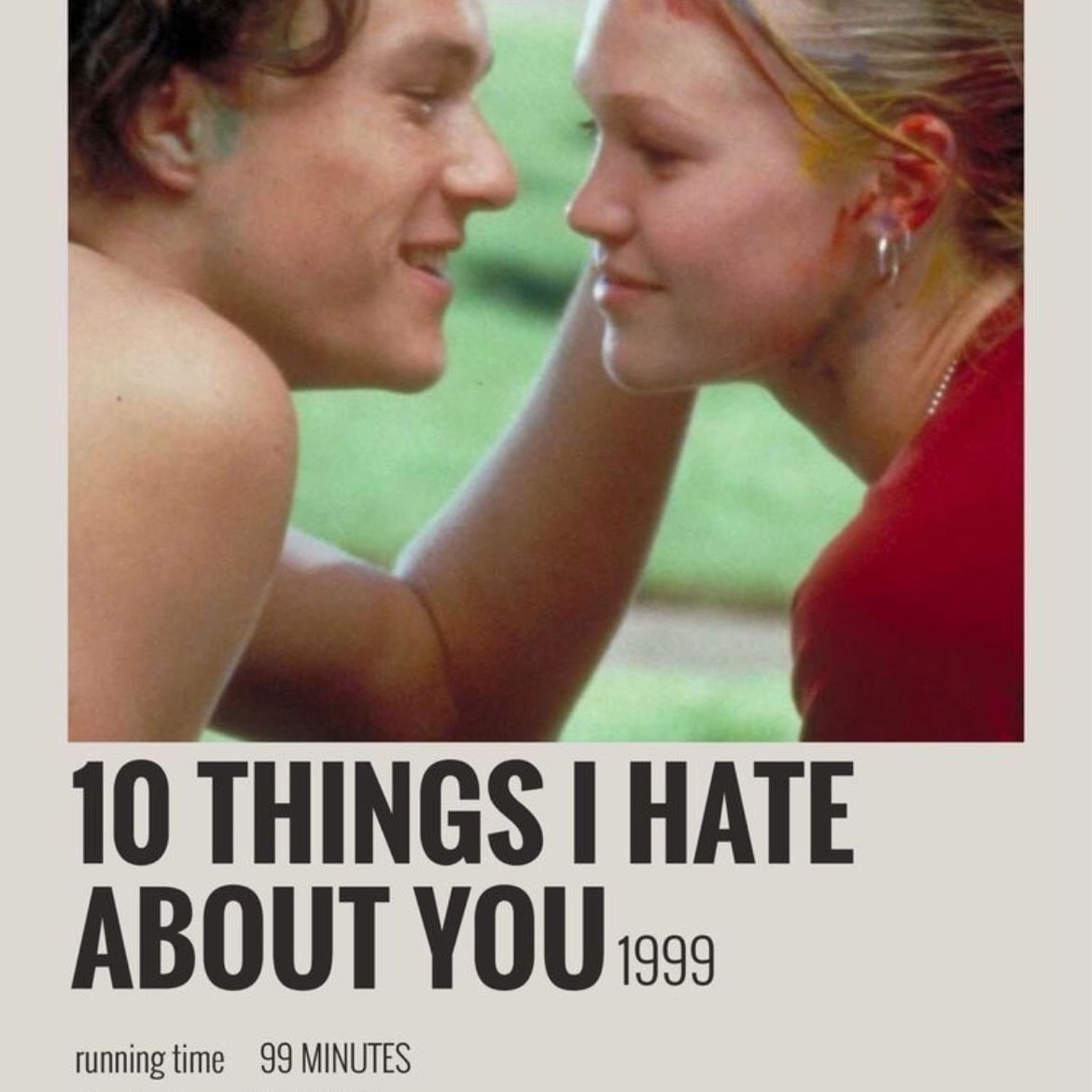 10 Things I Hate About You - Gil Junger · 1999