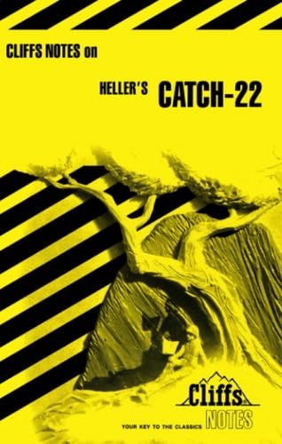 Cliffs Notes On: Catch-22 By Joseph Heller - Edited By C. A. Peek · 1990