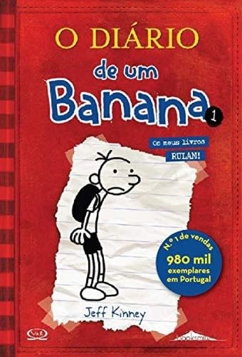 Diário de um Banana - Jeff Kinney · 2007