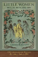 Little Women - Louisa M Alcott