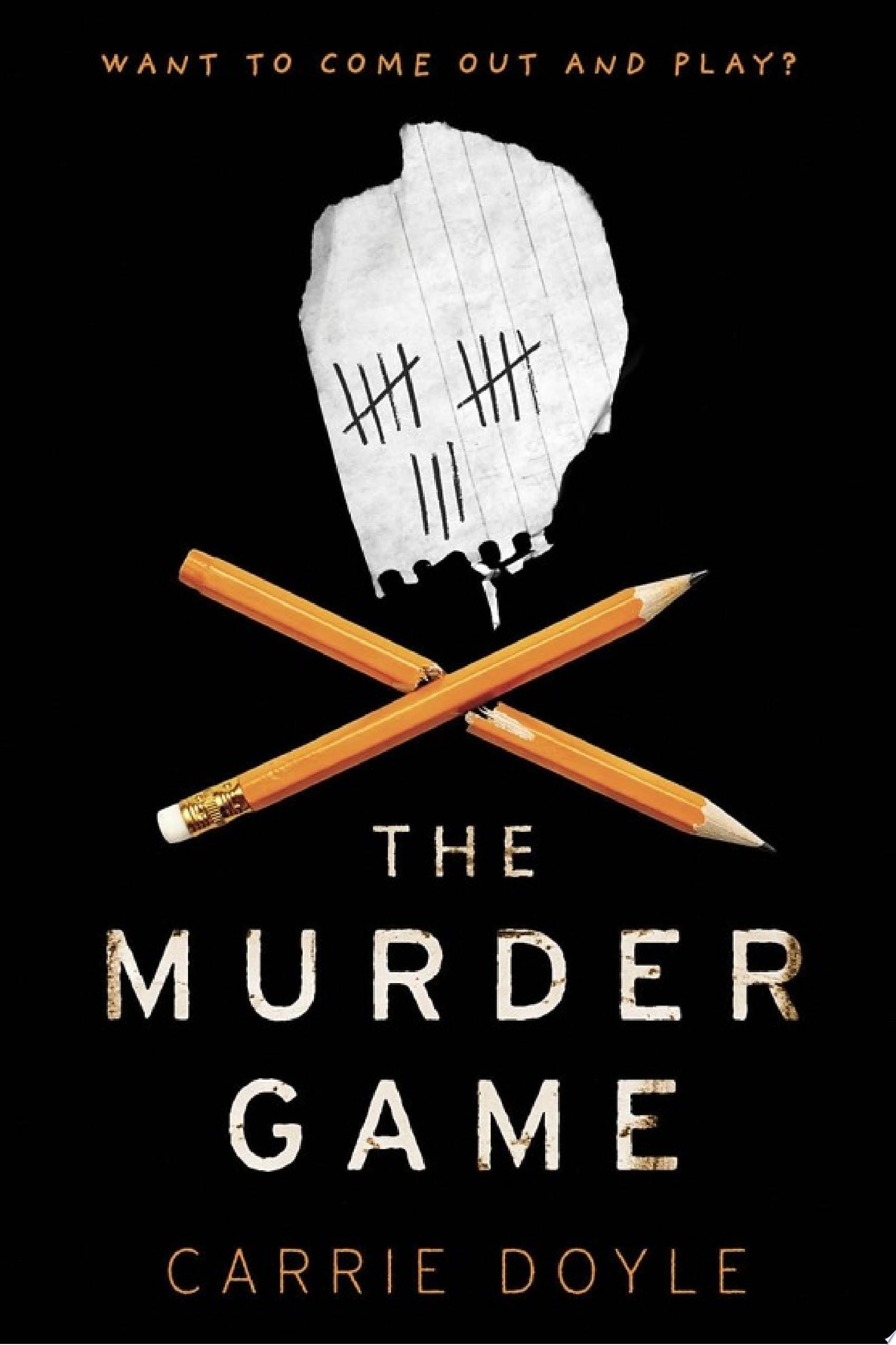 The Murder Game - Carrie Doyle · 2021