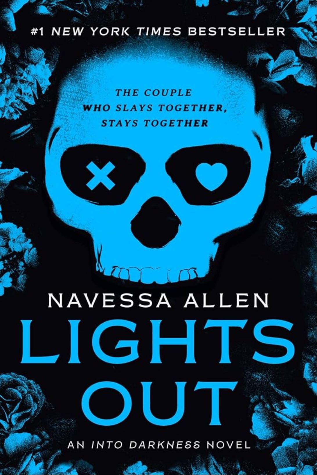 Lights Out: An Into Darkness Novel - $568.77