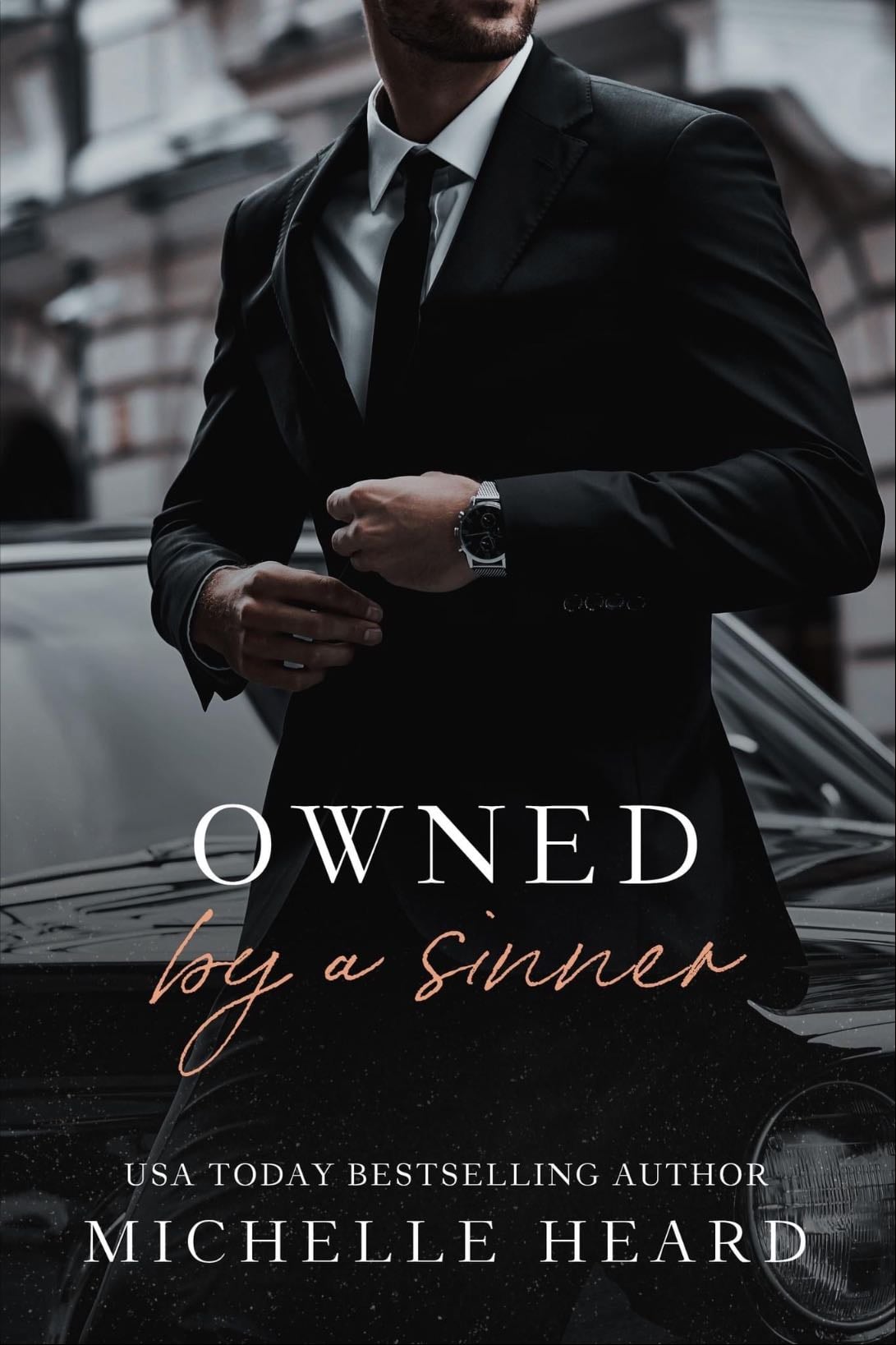 Owned By A Sinner: An Irish Mafia Romance (The Sinners Series) - $460.97