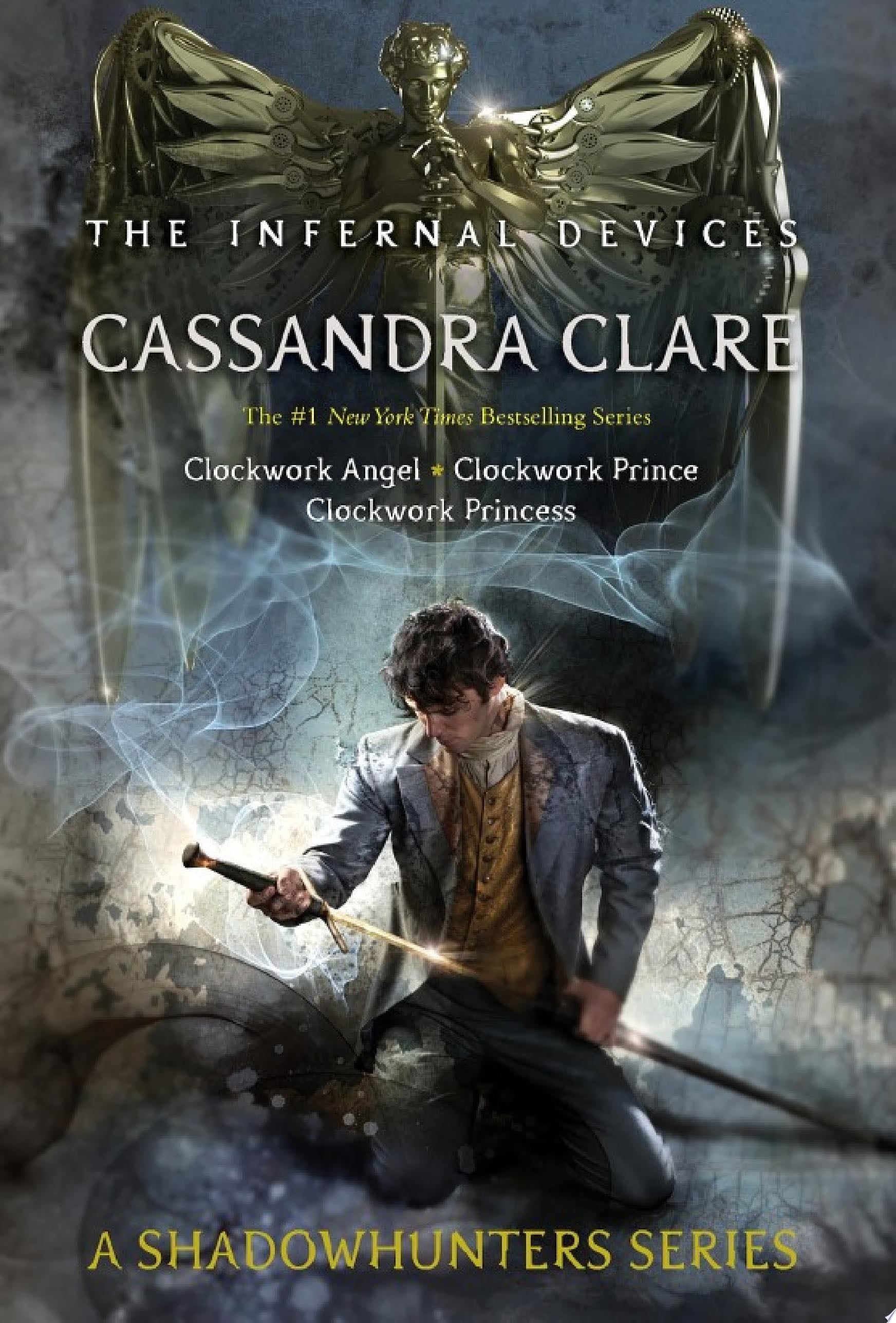The Infernal Devices - Cassandra Clare · 2013