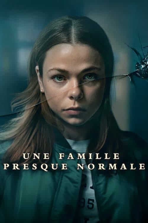 Une famille presque normale - 2023