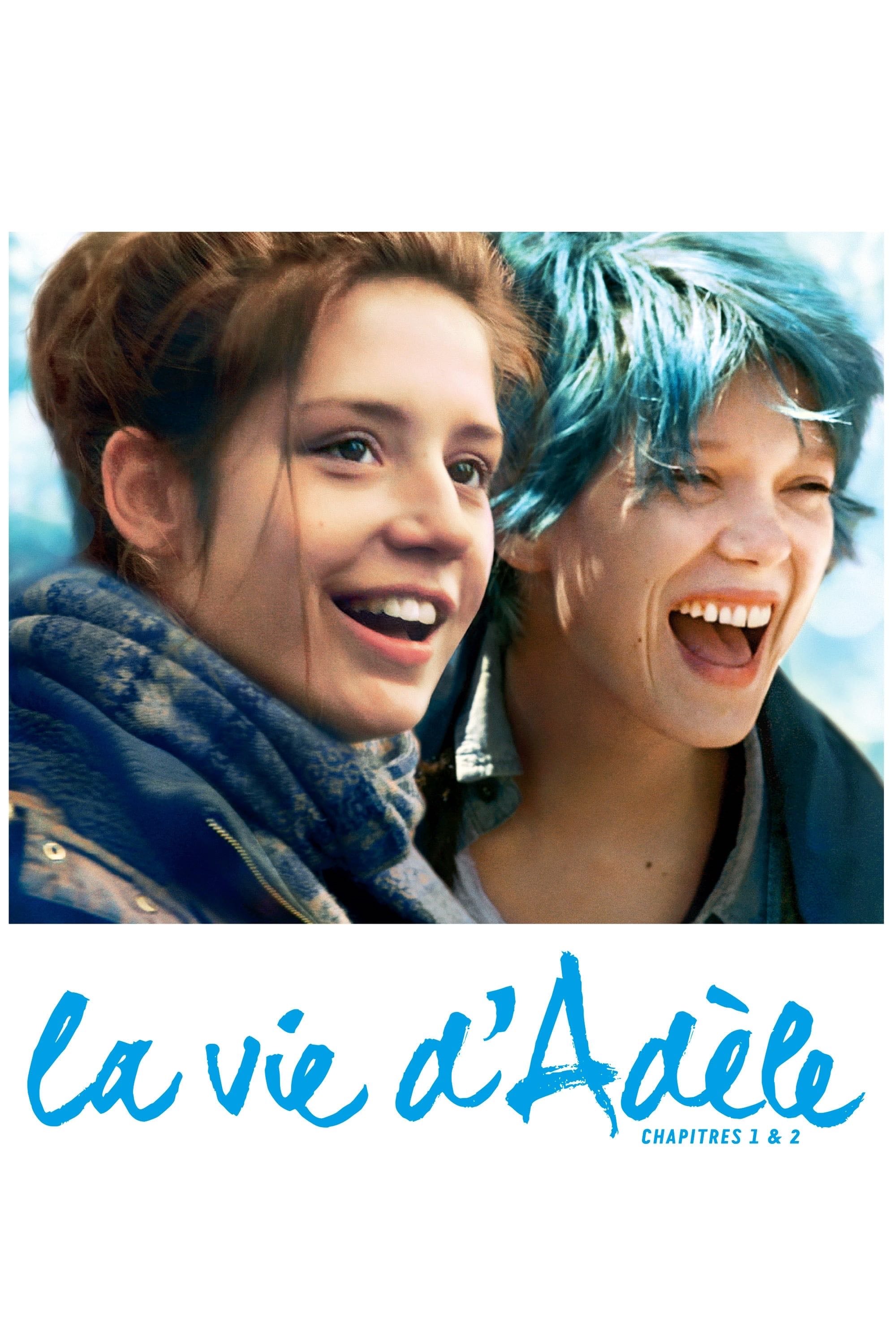 La Vie d'Adèle - Chapitres 1 et 2 - Abdellatif Kechiche · 2013