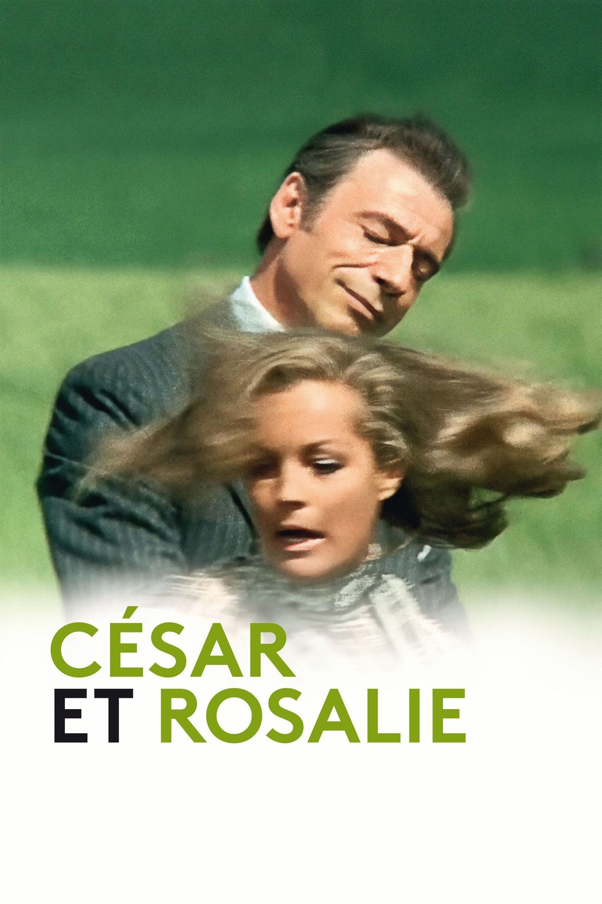 César et Rosalie - Claude Sautet · 1972