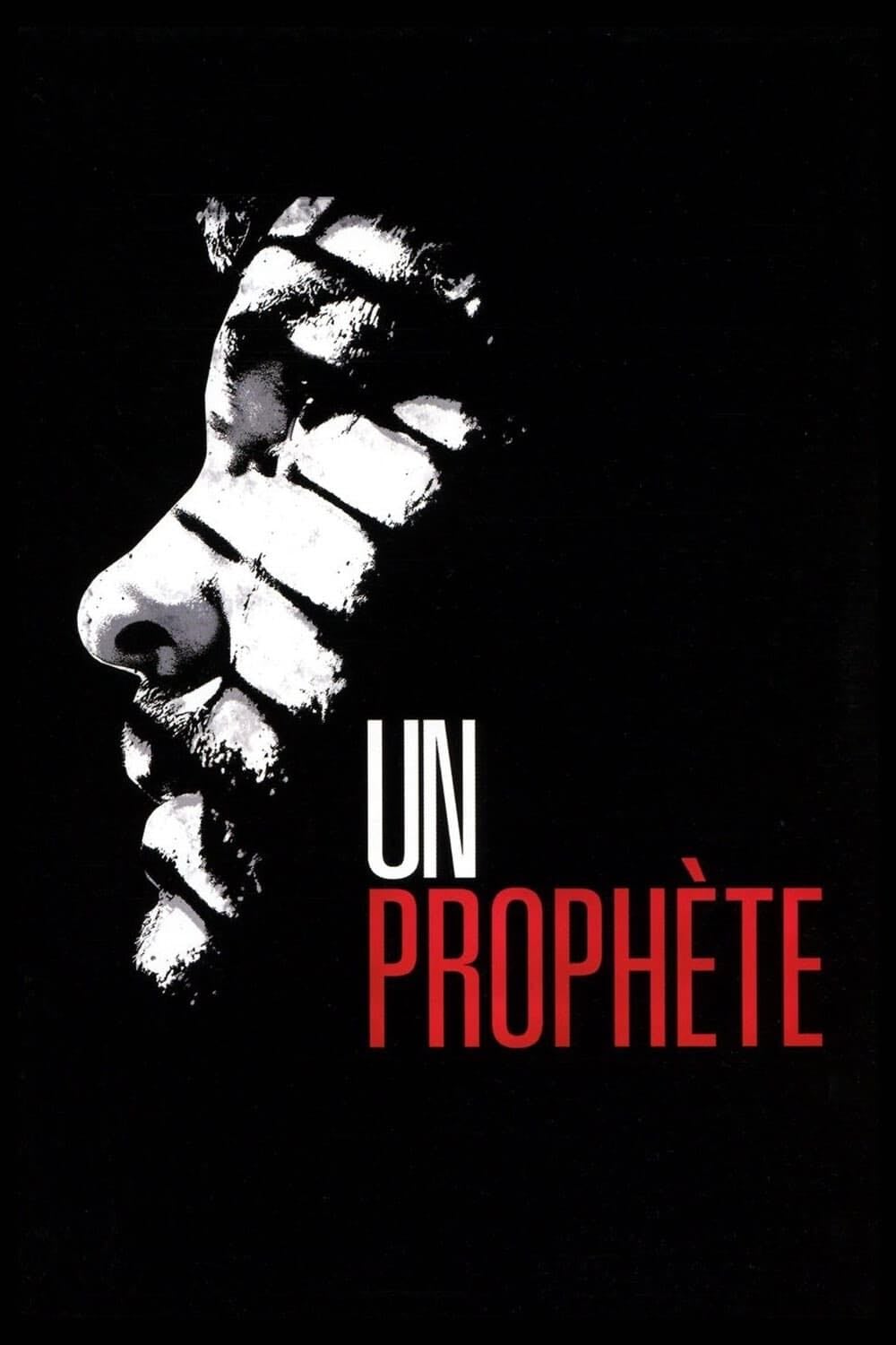 Un Prophète - Jacques Audiard · 2009