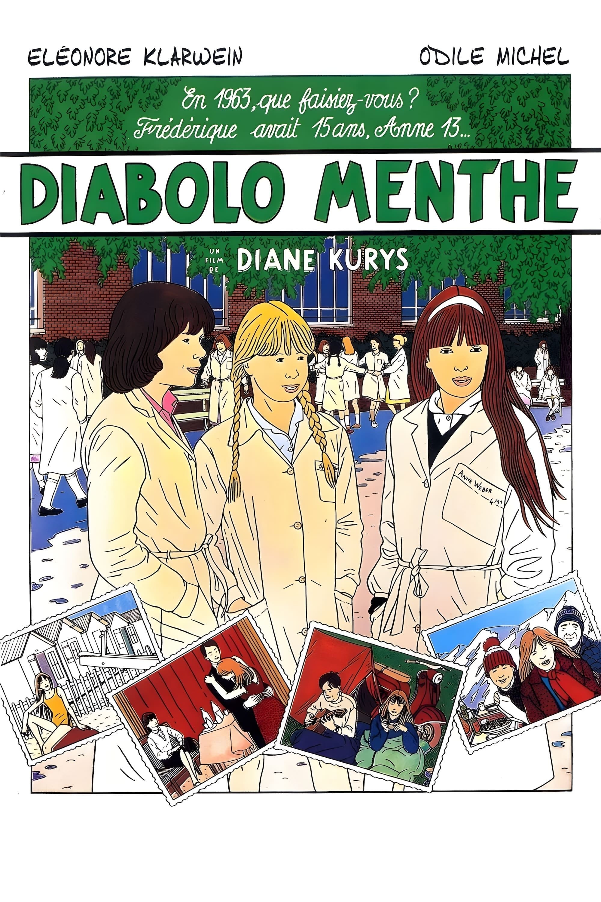 Diabolo menthe - Diane Kurys · 1977