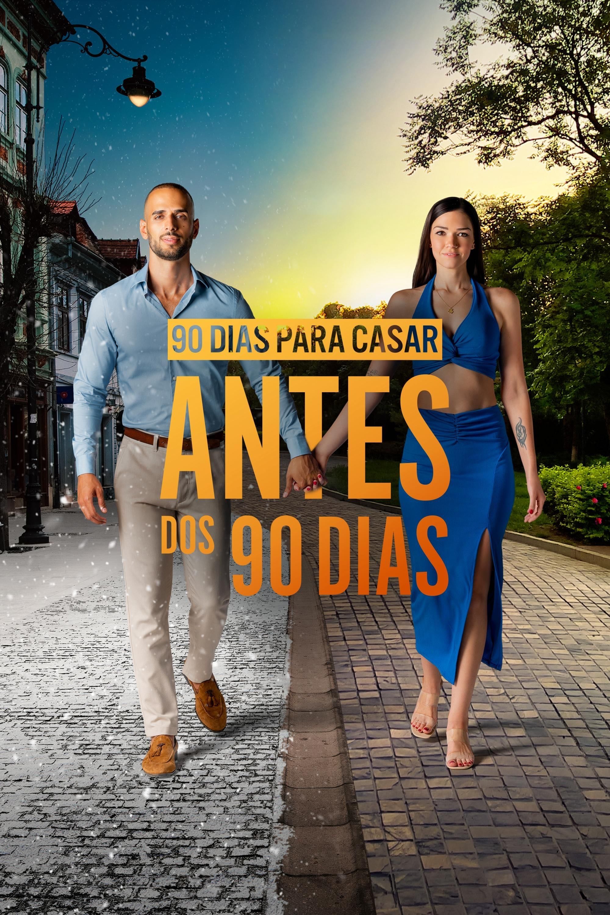 90 Dias para Casar: Antes dos 90 Dias - 2017