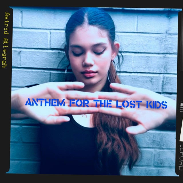 Anthem For The Lost Kids - Song 路 Astrid Allegrah