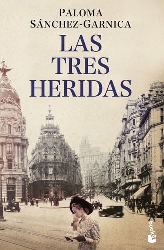 Las tres heridas - Paloma Sánchez-Garnica · 2023