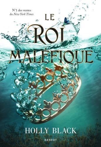 Le roi maléfique - Holly Black, Leslie Damant-Jeandel · 2021
