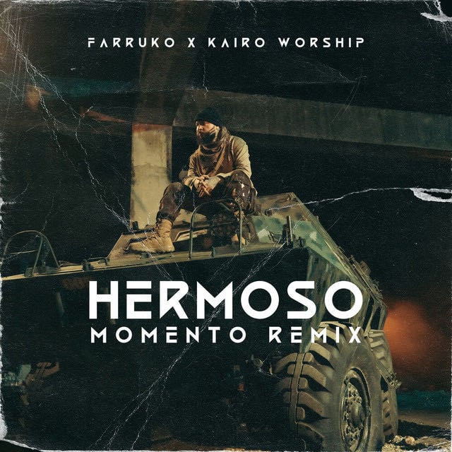 Hermoso Momento (Remix) - Song · Farruko, Kairo Worship