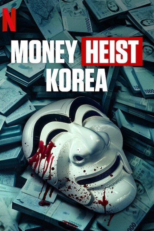 Money Heist: Korea - Joint Economic Area - Ryu Yong-jae, Kim Hong-sun, Kim Hwan-chae, Choi Sung-joon · 2022