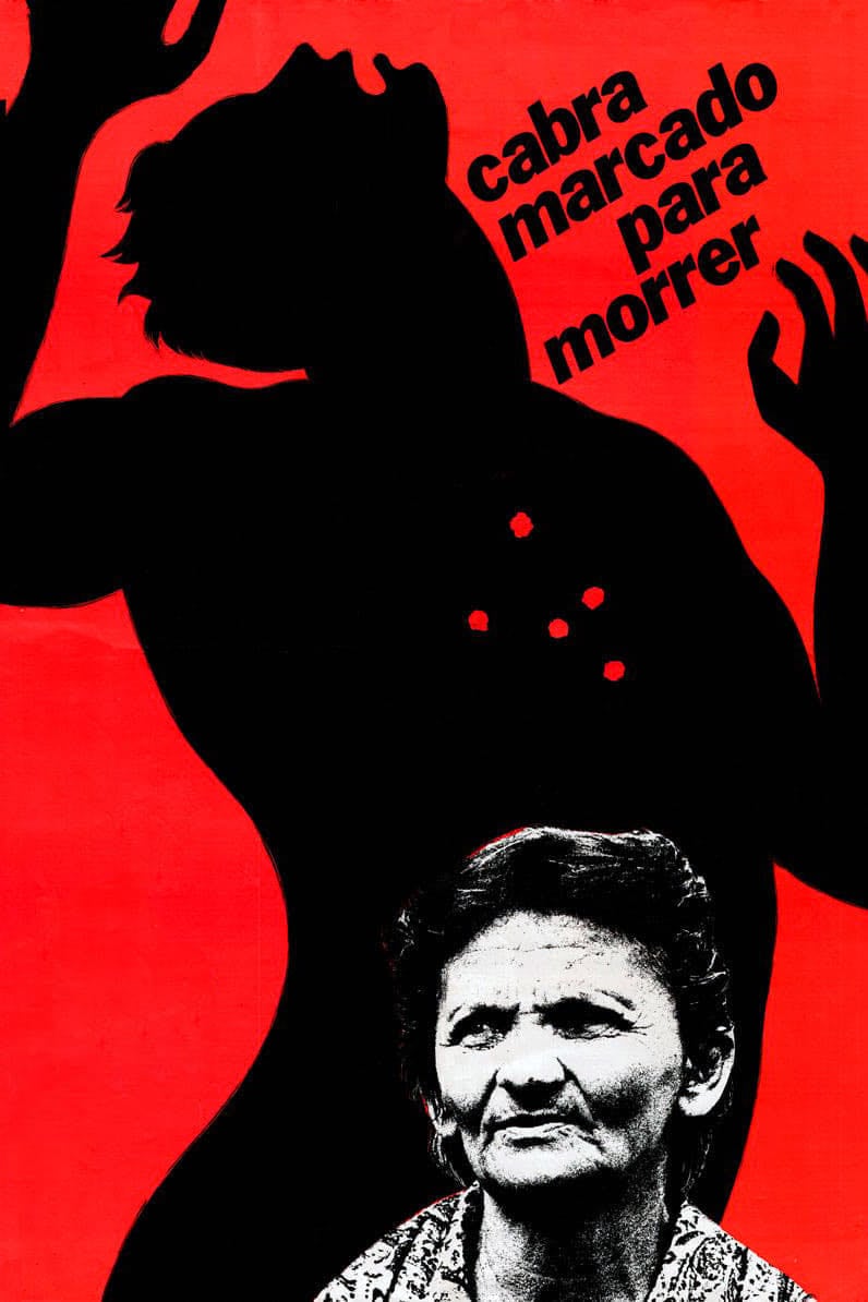 Cabra Marcado Para Morrer - Eduardo Coutinho · 1984