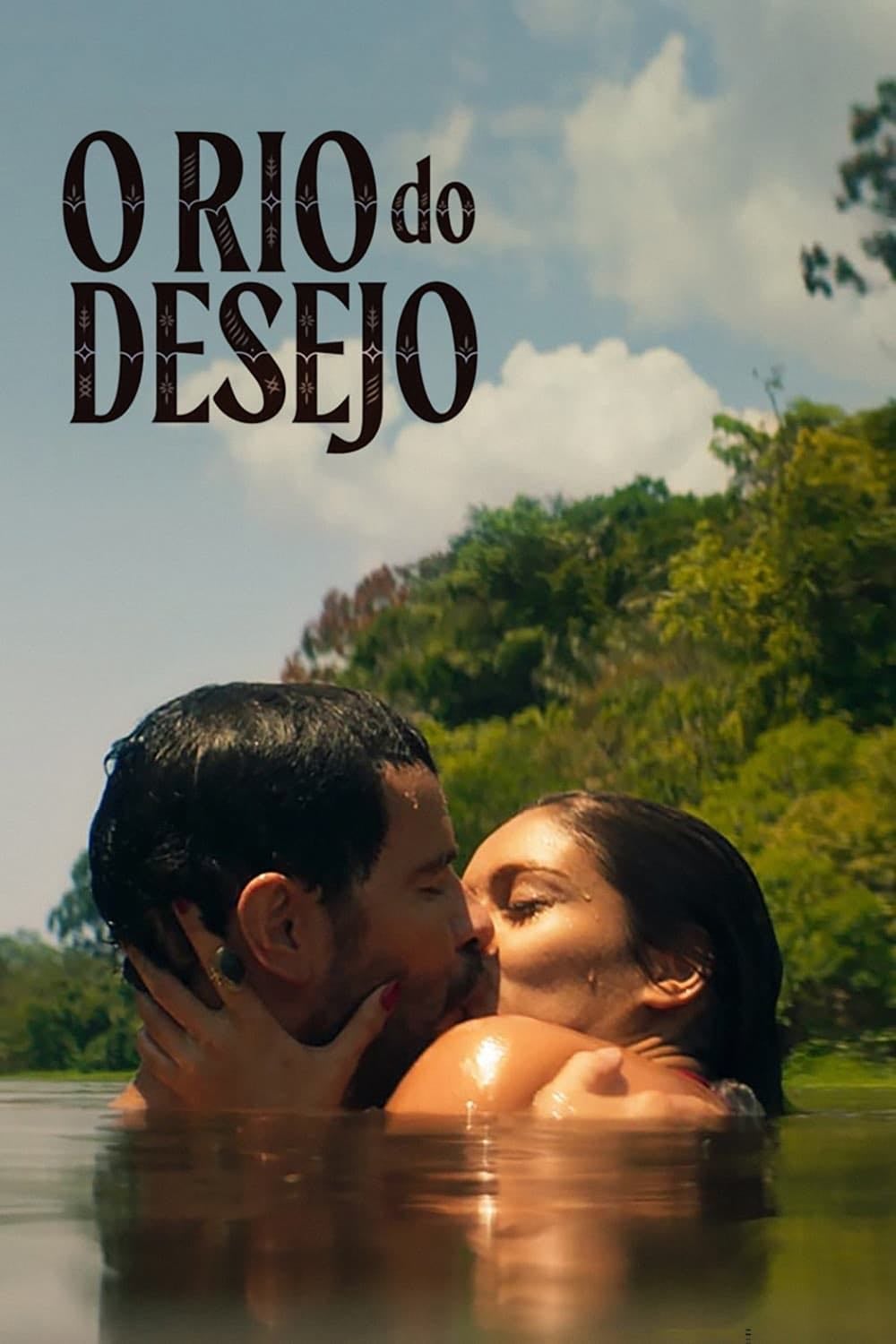 O Rio do Desejo - Sérgio Machado · 2023