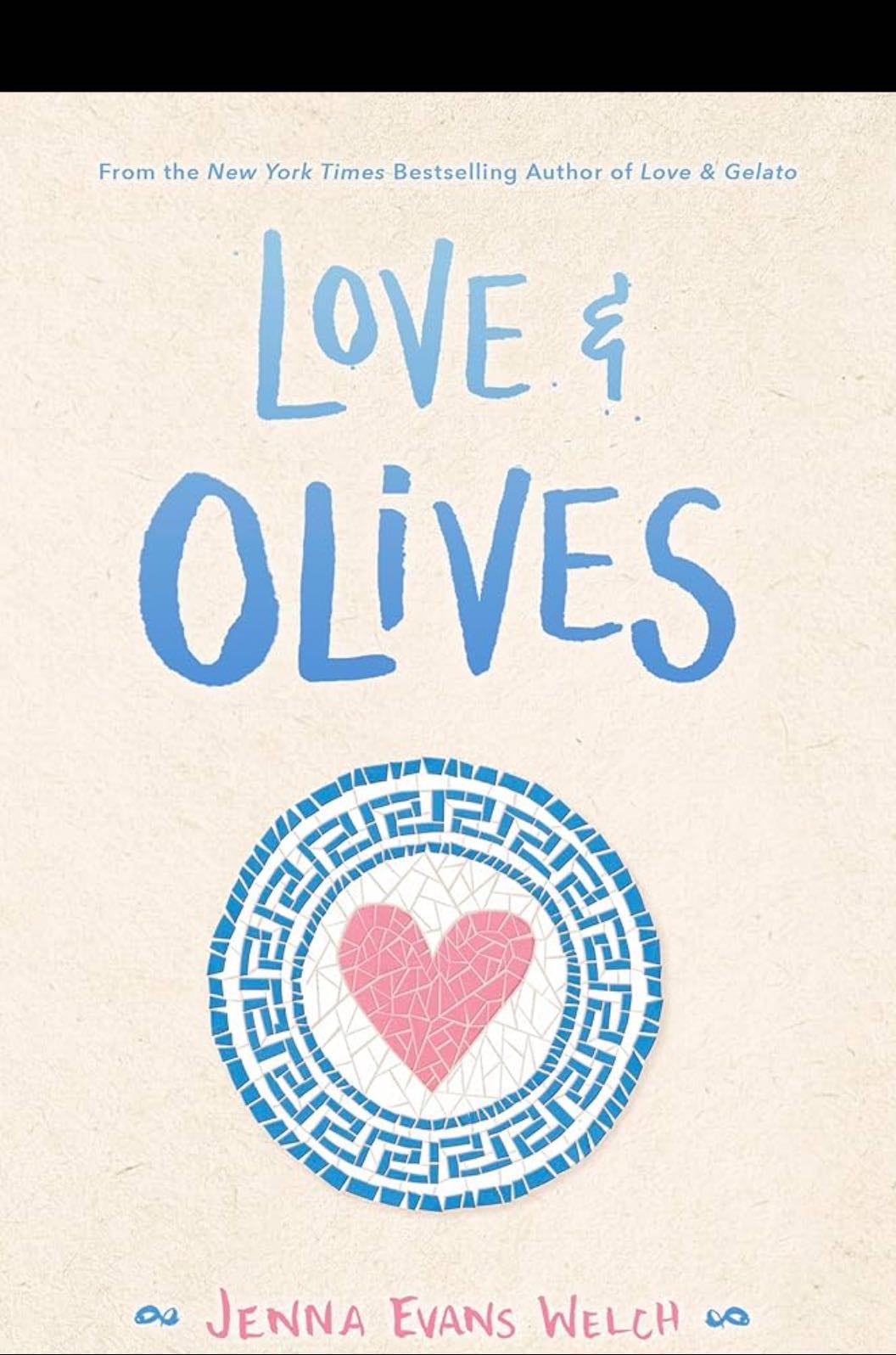 Amor & aceitunas - Jenna Evans Welch • 2020