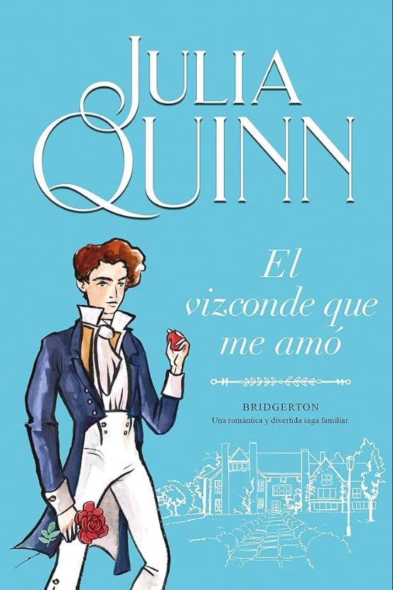 Bridgerton: El vizconde que me amo - Julia Quinn • 2000