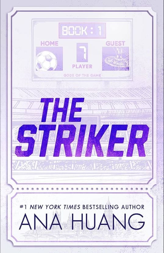 The striker - Ana Huang • 2025