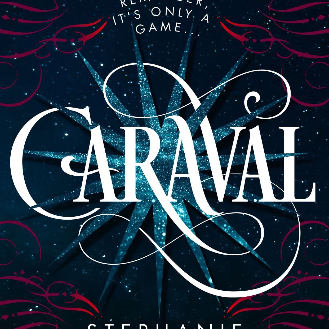 Caraval - Stephanie Garber · 2016