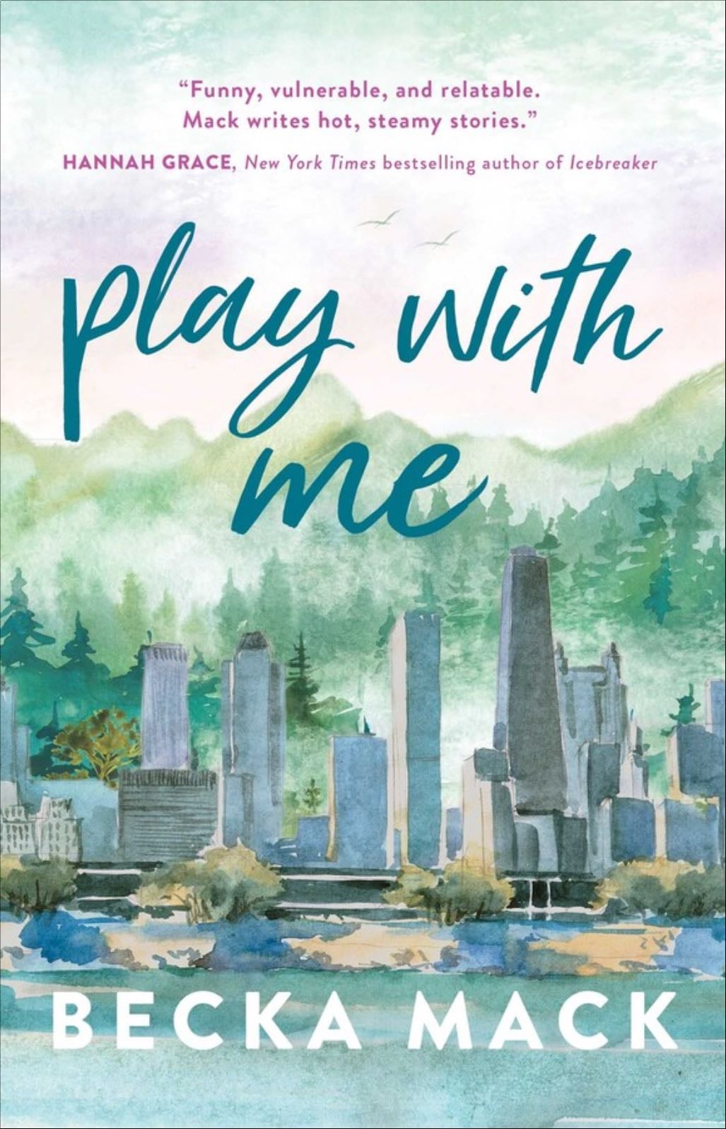 Play with me - Becka Mack • 2022