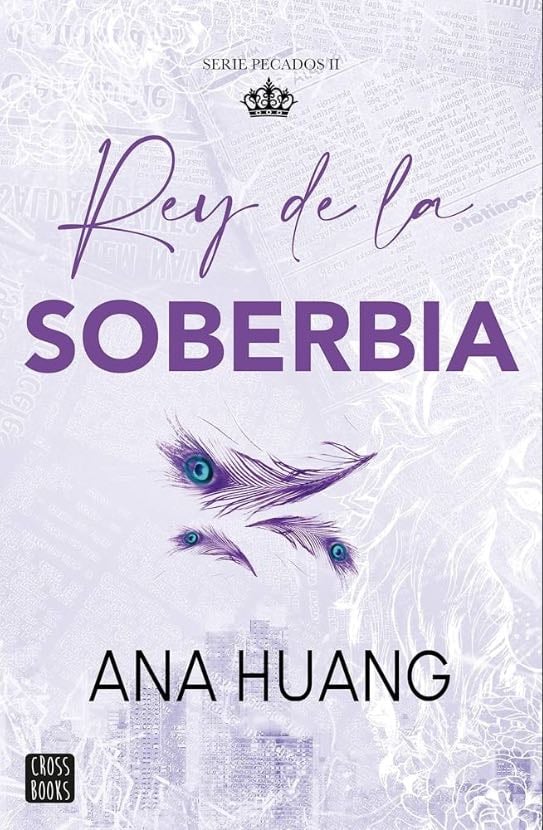 Rey de la soberbia - Ana Huang • 2025