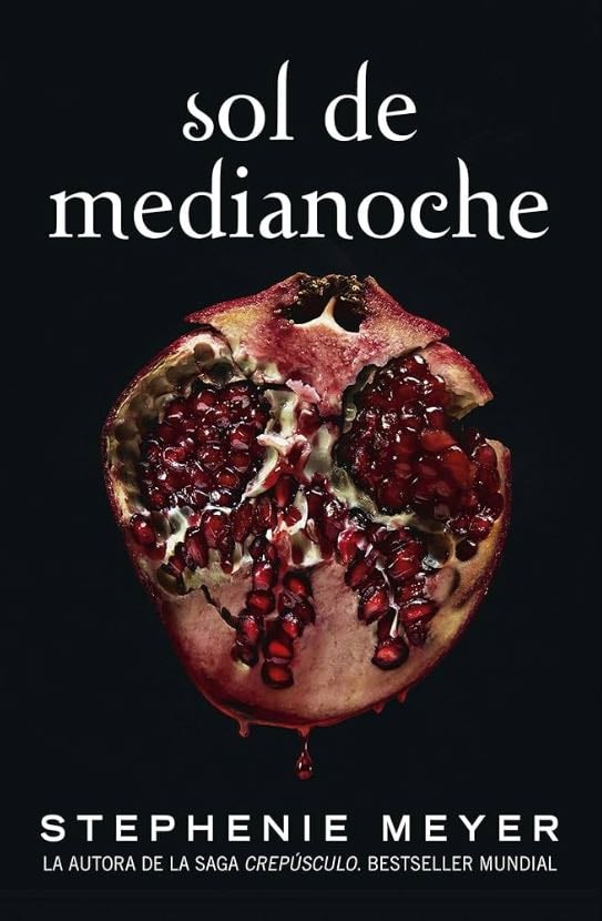 Sol de Medianoche - Stephenie Meyer • 2020