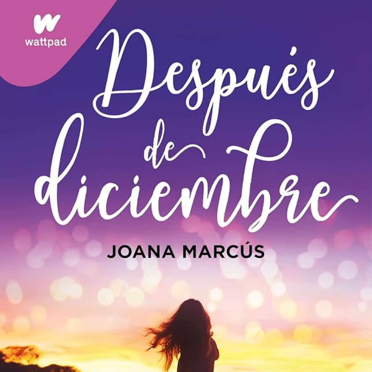 Después de Diciembre - Joana Marcús • 2022