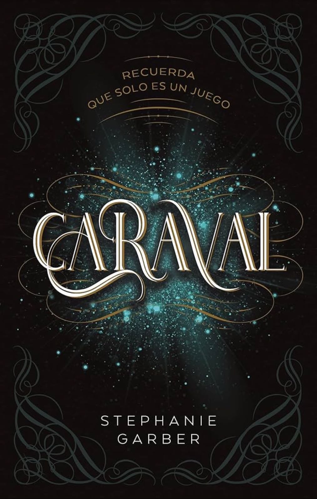 Caraval - Stephanie Garber • 2016