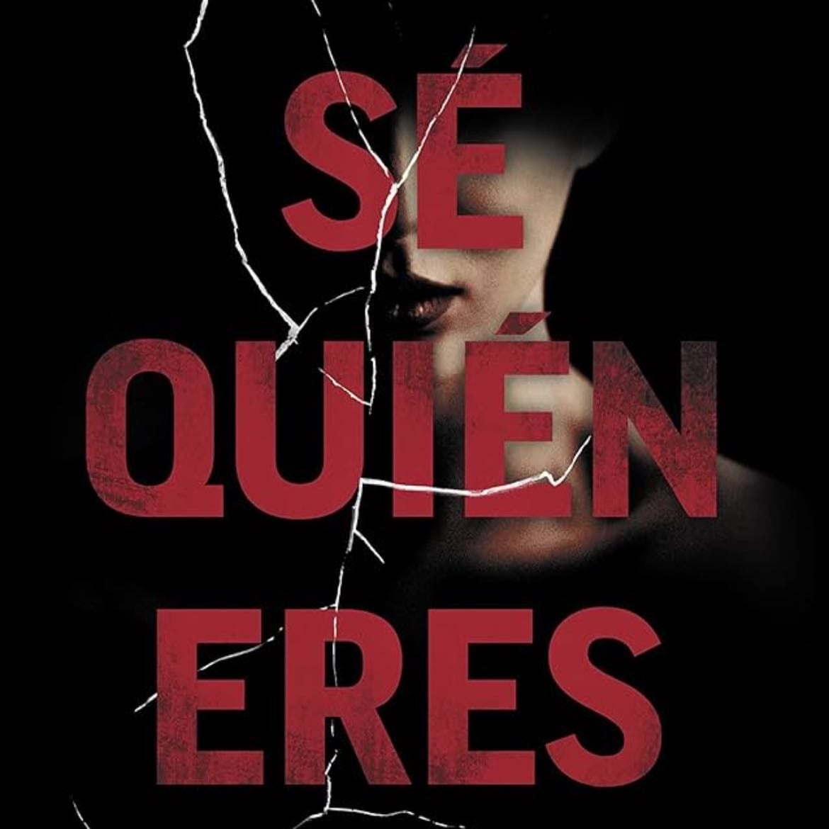Sé quién eres - Alice Feeney