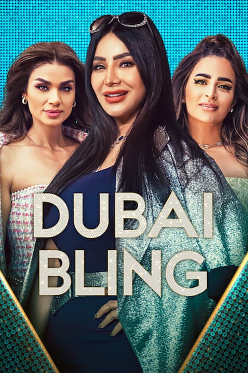 Dubai Bling - 2022