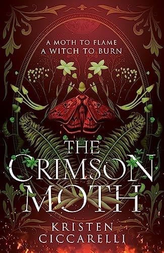The Crimson Moth - Kristen Ciccarelli · 2024