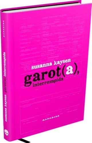Garota, Interrompida - Susanna Kaysen · 2024