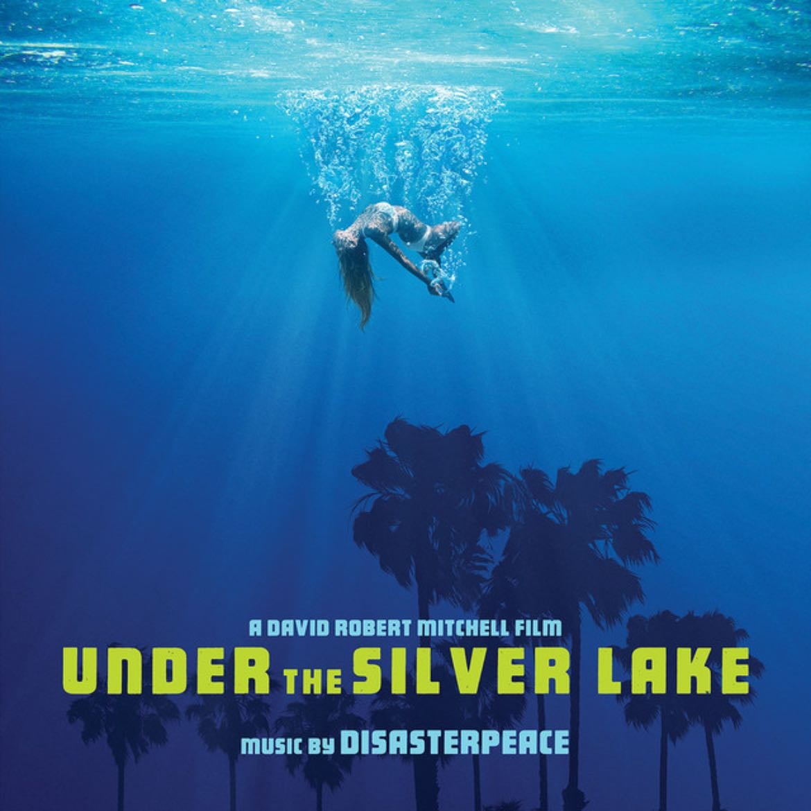Under the Silver Lake - David Robert Mitchell · 2018