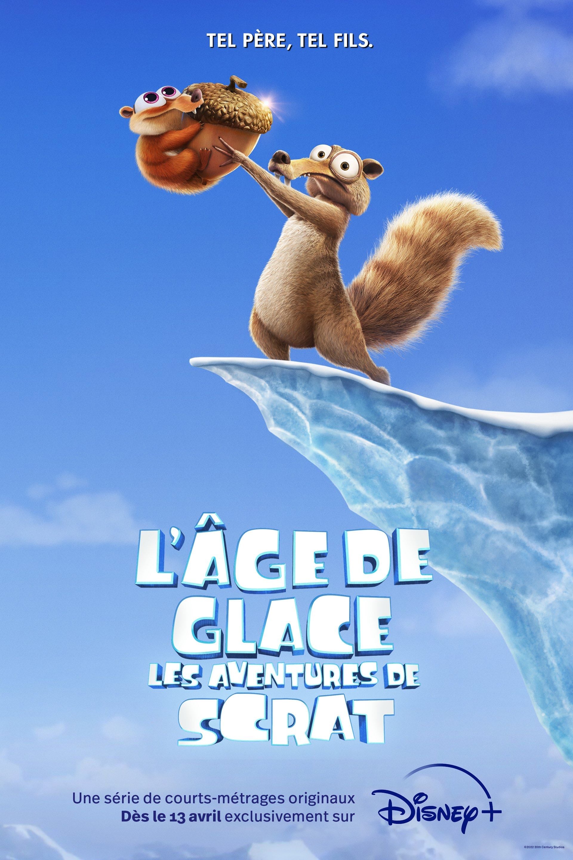 L’Âge de glace - Les aventures de Scrat - 2022